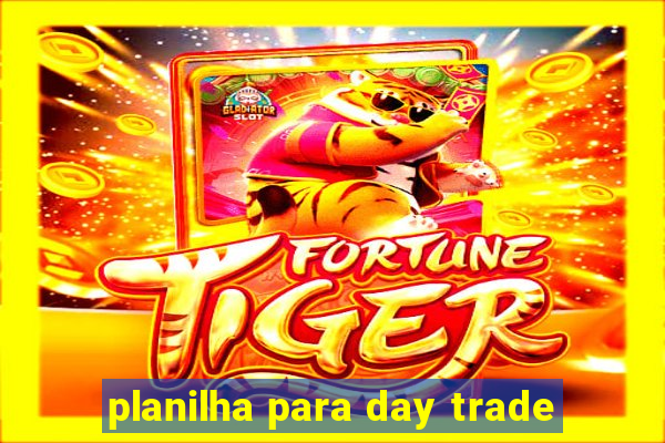 planilha para day trade